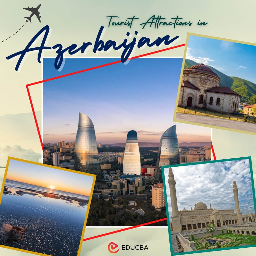 Tourist Attractions in Azerbaijan