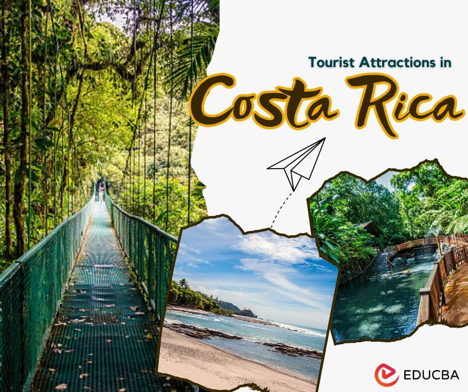 Tourist Attractions in Costa Rica