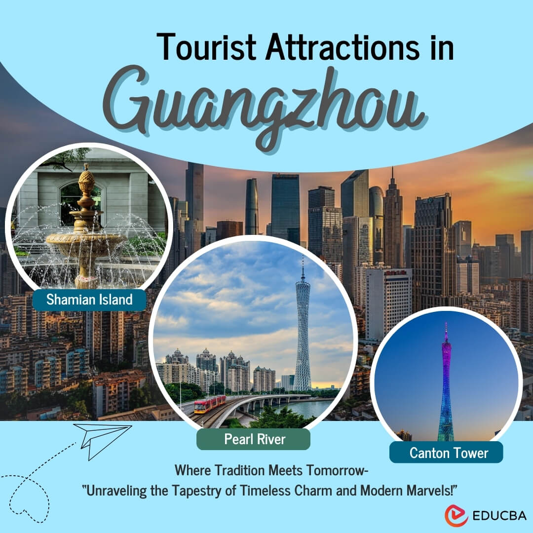 Tourist Attractions in Guangzhou