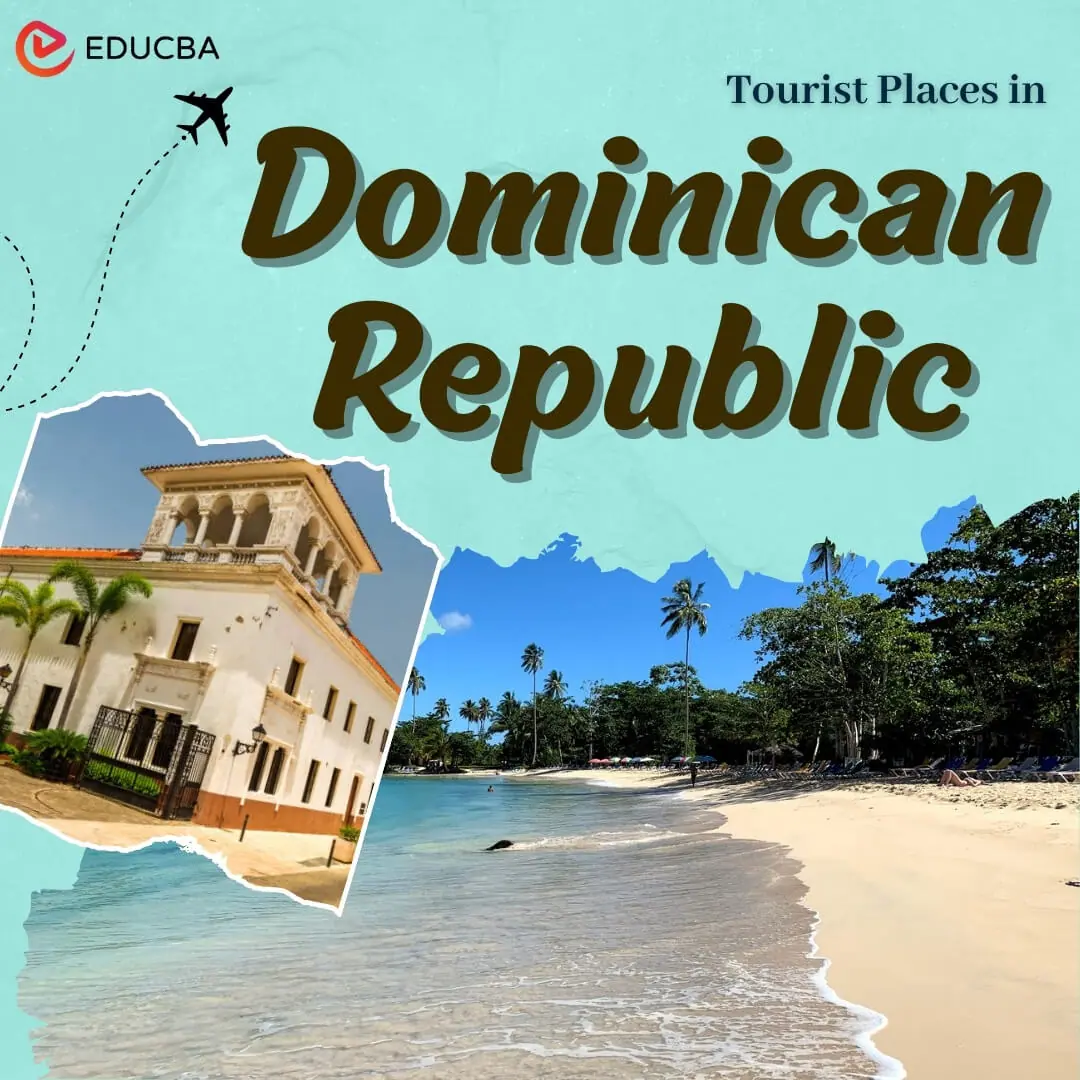Tourist Places in Dominican Republic