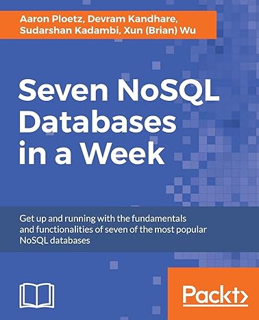 Seven NoSQL Databases in a Week