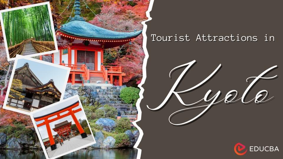 Tourist Attractions in Kyoto