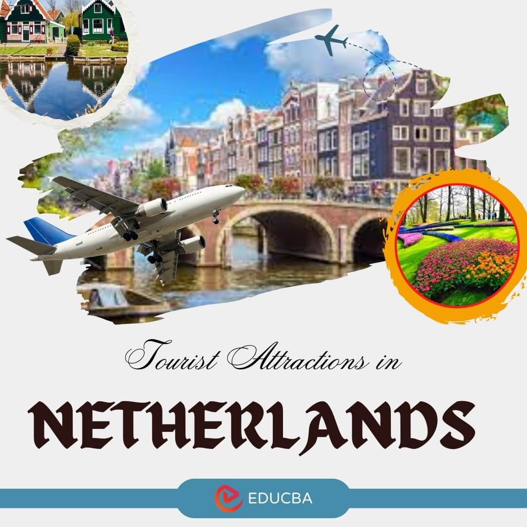 Tourist Attractions in Netherlands