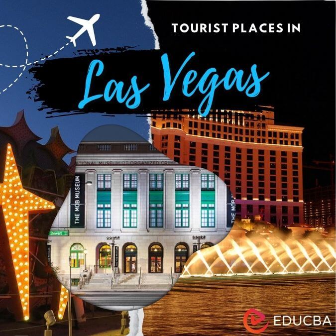 Tourist Places in Las Vegas