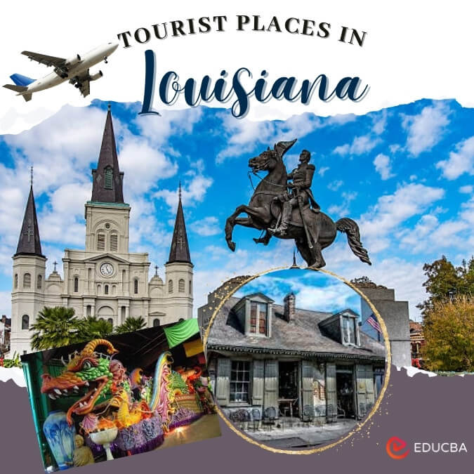 Tourist Places in Louisiana