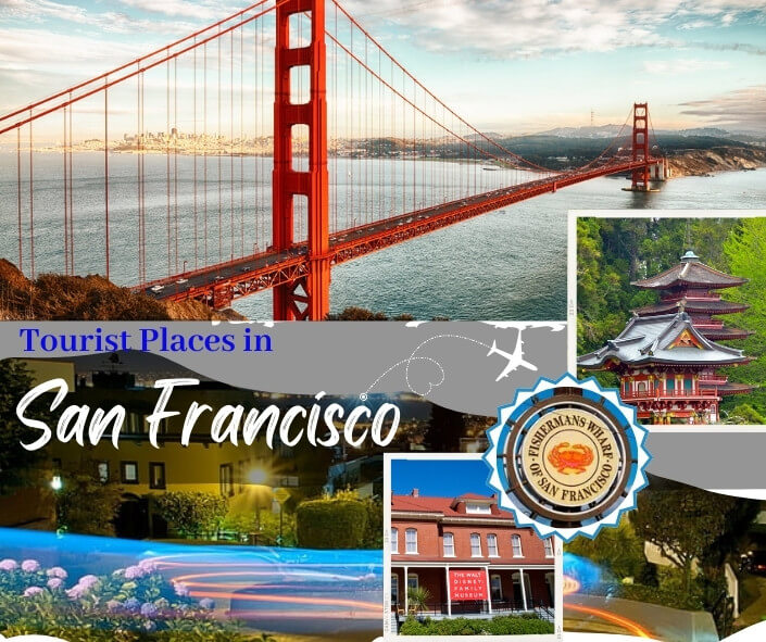 Tourist Places in San Francisco