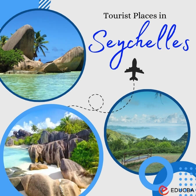 Tourist Places in Seychelles
