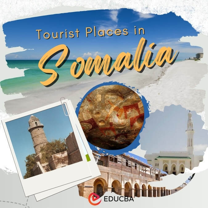 Tourist Places in Somalia