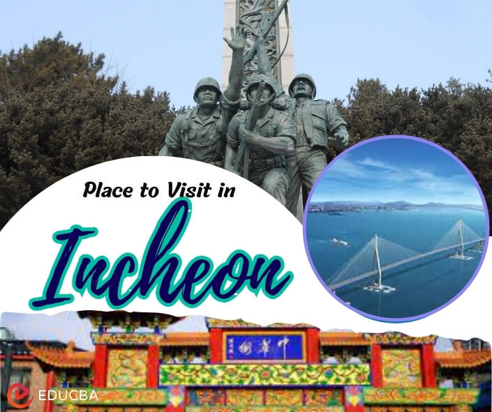 Place to Visit in Incheon