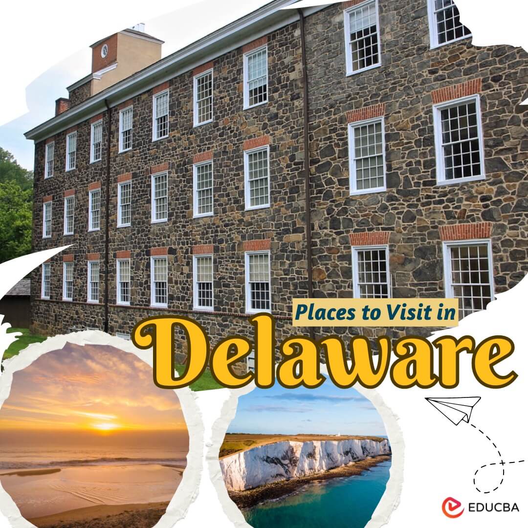 Places to Visit in Delaware
