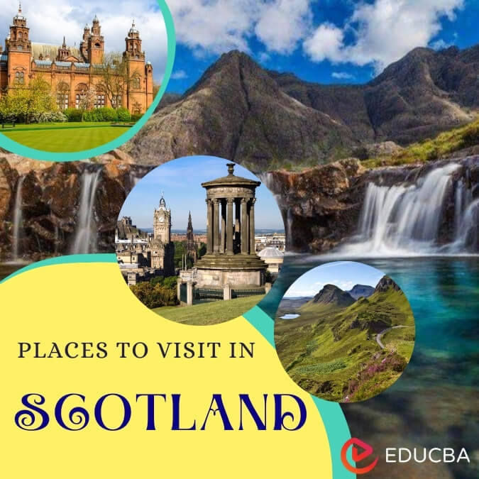 Places to Visit in Scotland