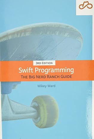 Swift Programming -The Big Nerd Ranch Guide