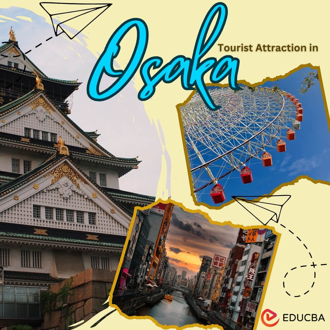 Tourist Attractions in Osaka
