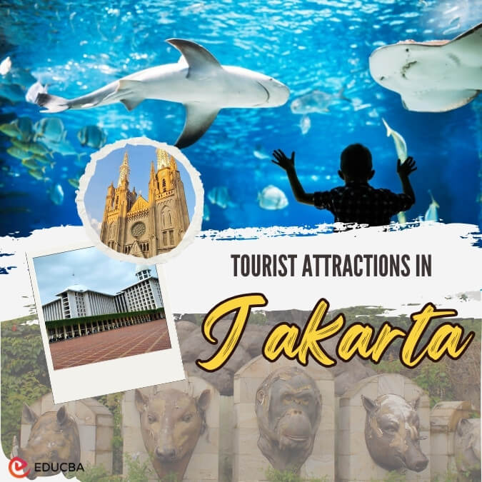 Tourist Attractions in Jakarta