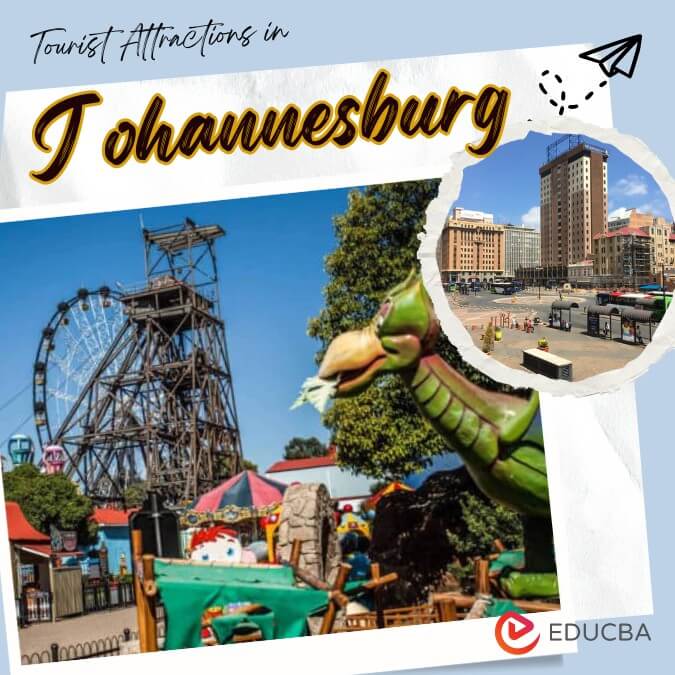 Tourist Attractions in Johannesburg