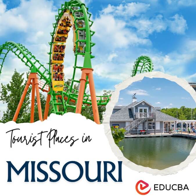 Tourist Places in Missouri