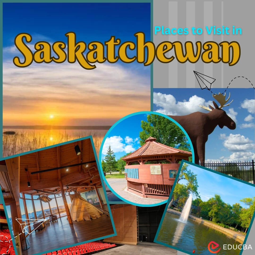Places to Visit in Saskatchewan