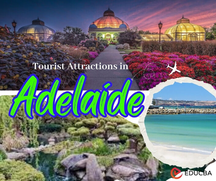 Tourist Attractions in Adelaide
