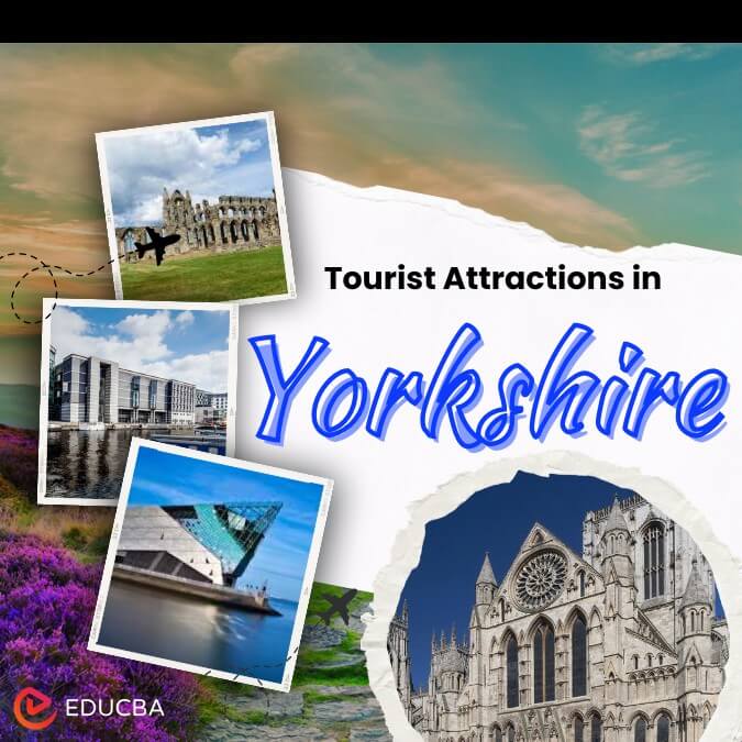 Tourist Attractions in Yorkshire