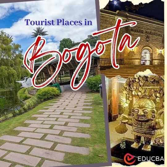 Tourist Places in Bogota