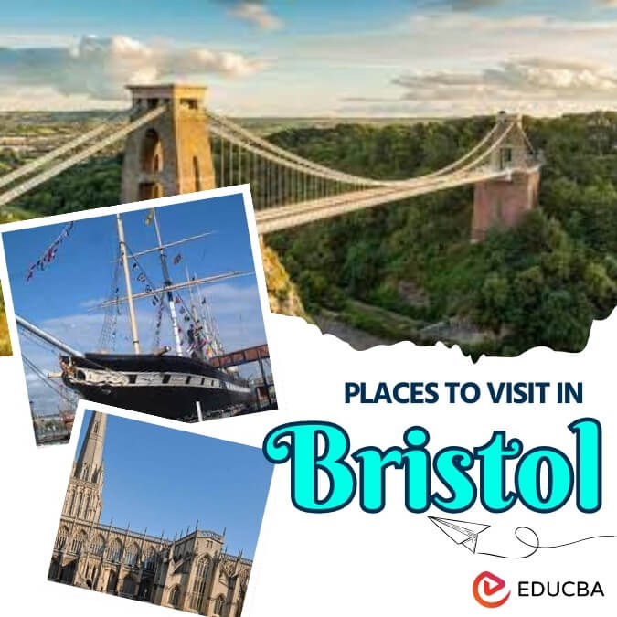 Tourist Places in Bristol