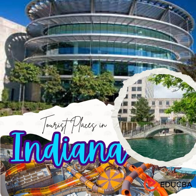 Tourist Places in Indiana