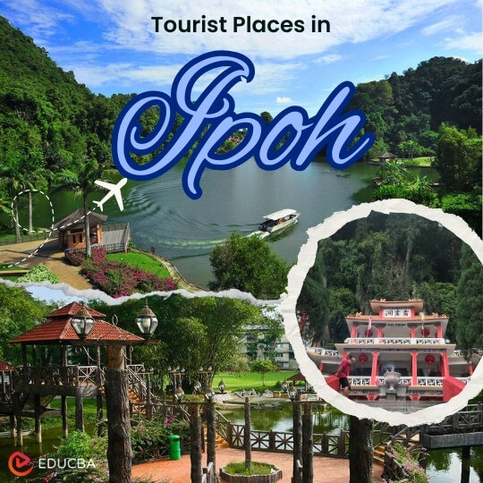 Tourist Places in Ipoh