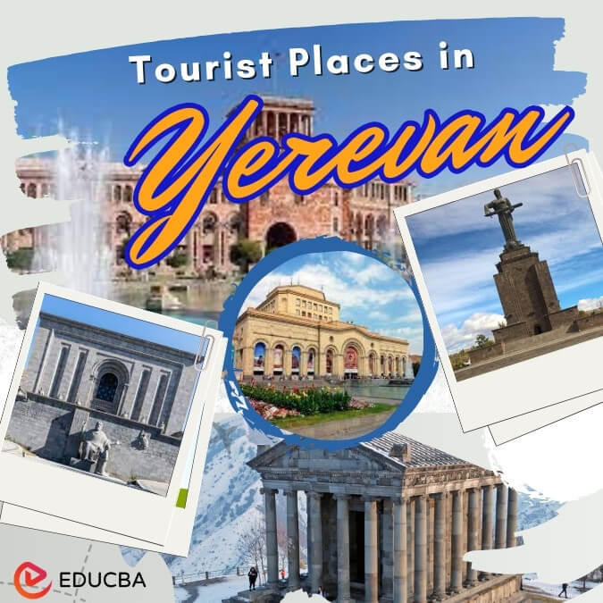 Tourist Places in Yerevan