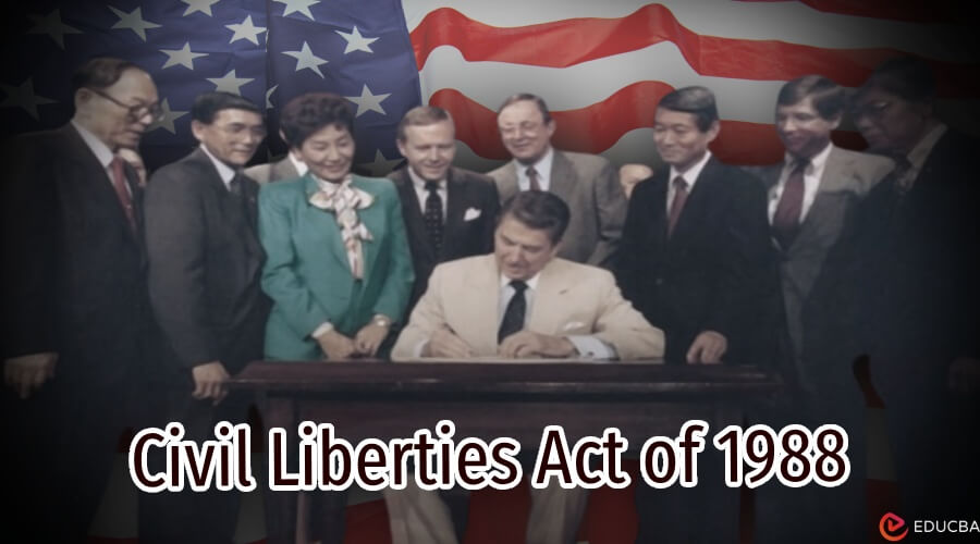 Civil Liberties Act of 1988