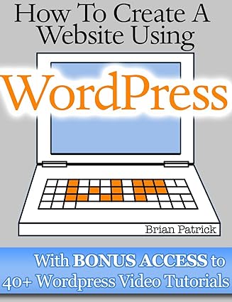 How To Create A Website Using WordPress