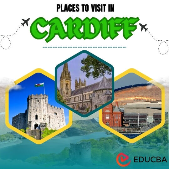 Places to Visit in Cardiff