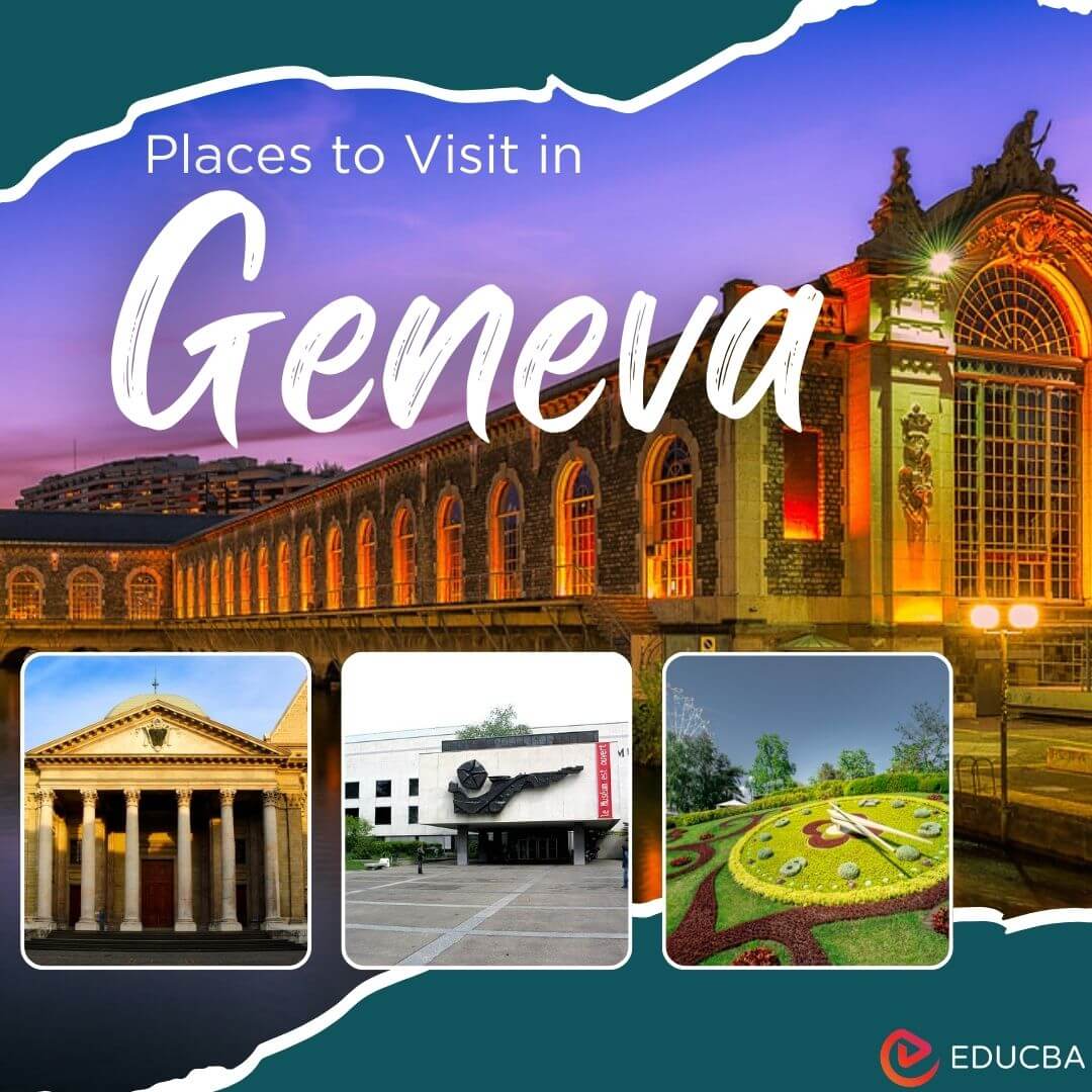 Places to Visit in Geneva