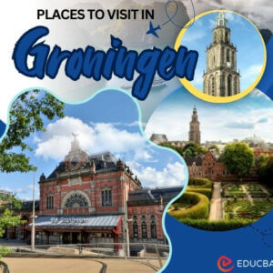 Places to Visit in Groningen