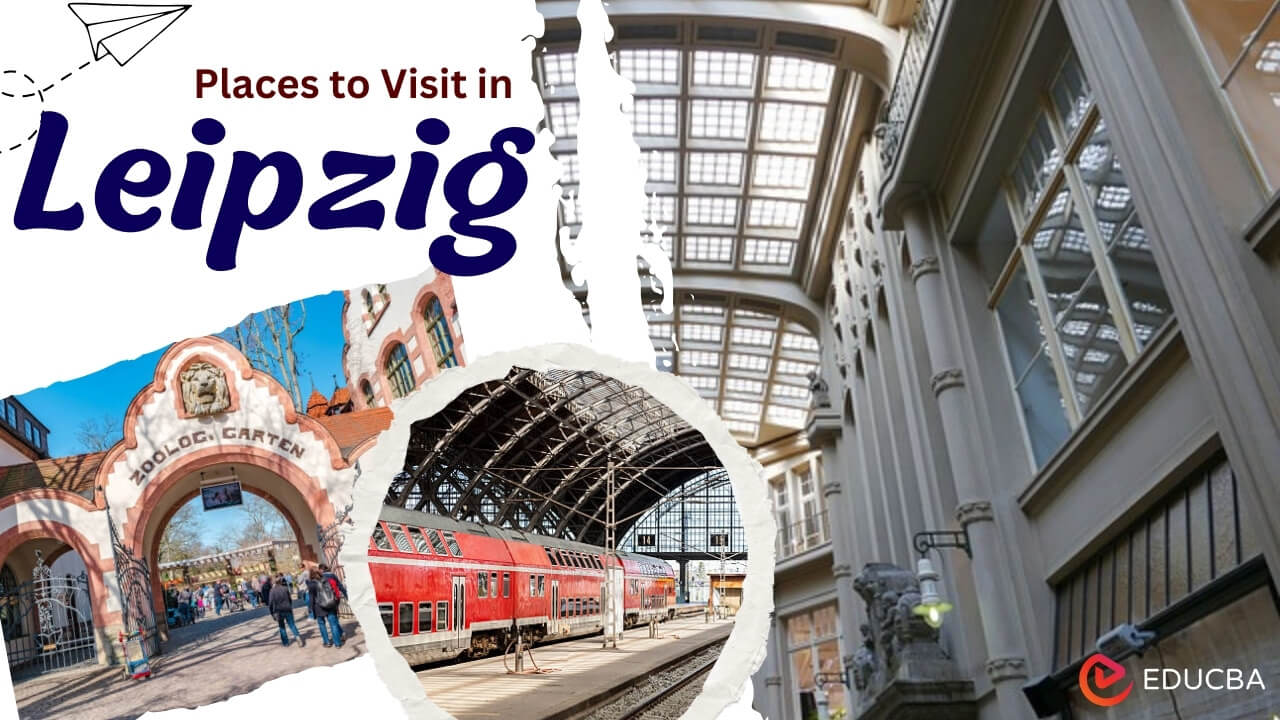 Places to Visit in Leipzig