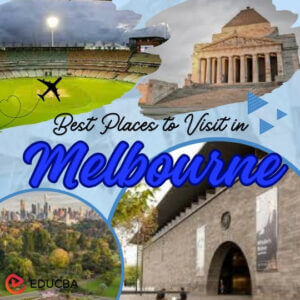 Places to Visit in Melbourne