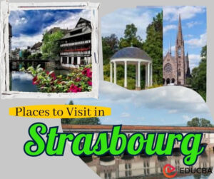 Places to Visit in Strasbourg