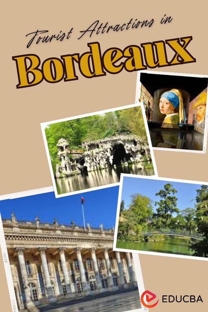 Tourist Attractions in Bordeaux