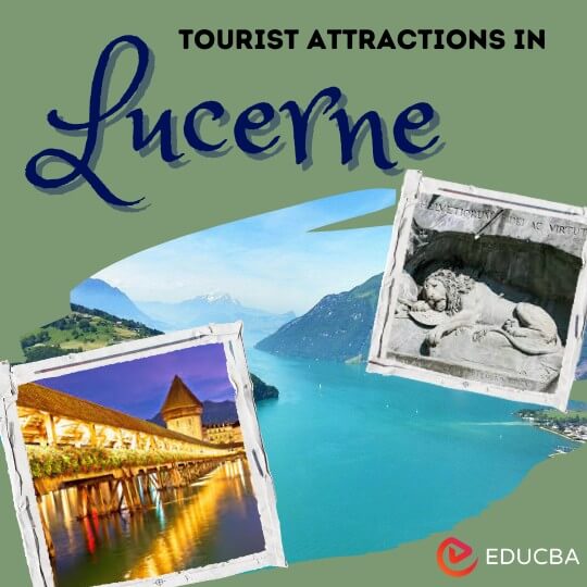 Tourist Attractions in Lucerne