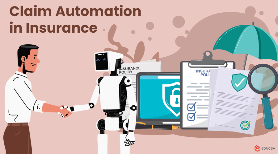 Advantages of Claim Automation in Insurance
