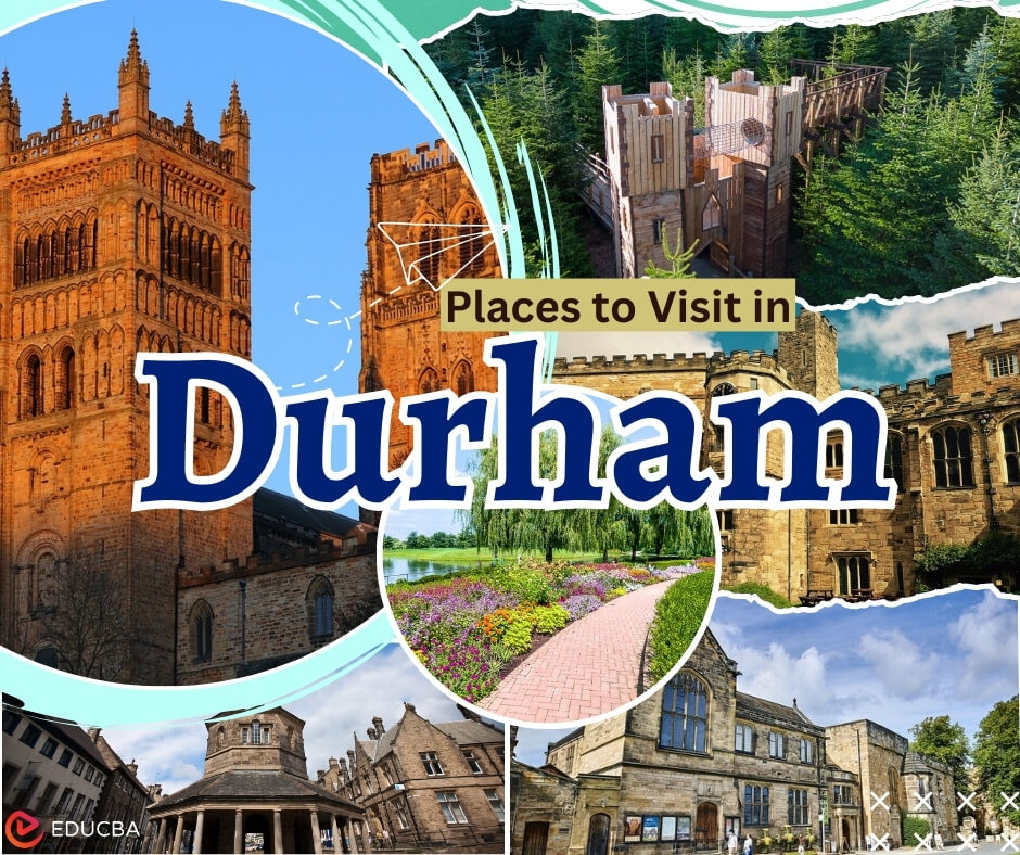 Places to Visit in Durham