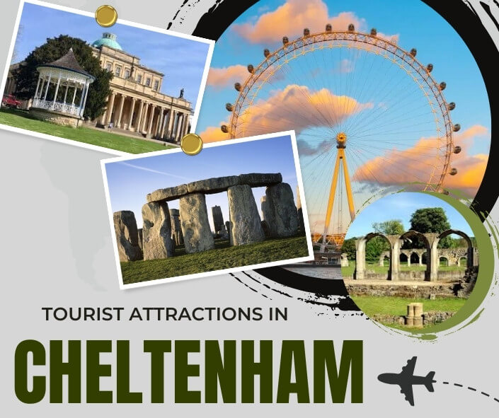 Tourist Attractions in Cheltenham