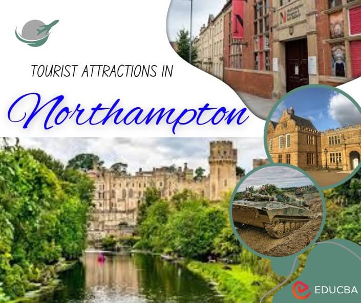 Tourist Attractions in Northampton