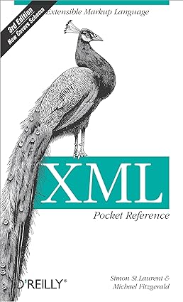 XML Pocket Reference- Extensible Markup Language