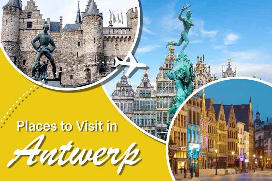 Places to Visit in Antwerp