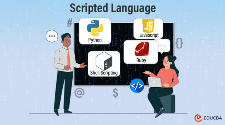 What Is Scripted Languages and How Does It Work?