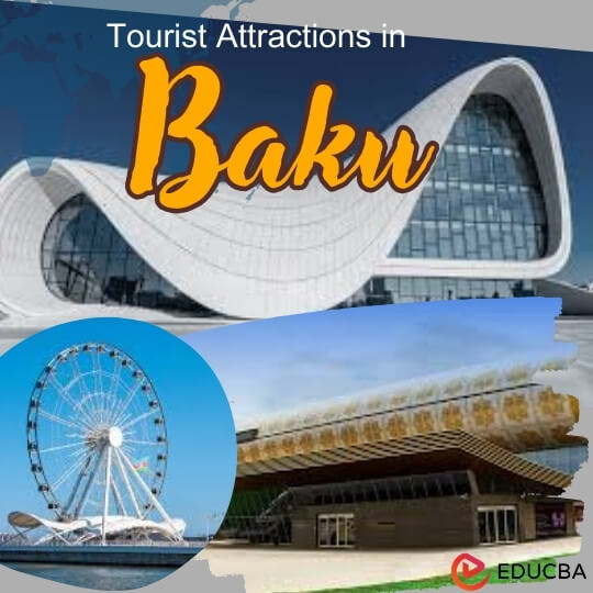 Tourist Attractions in Baku