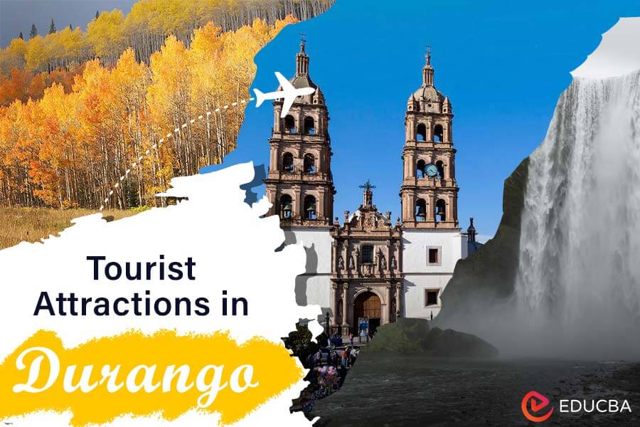 Tourist Attractions in Durango