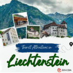 Tourist Attractions in Liechtenstein: A Wealth of Attractions!