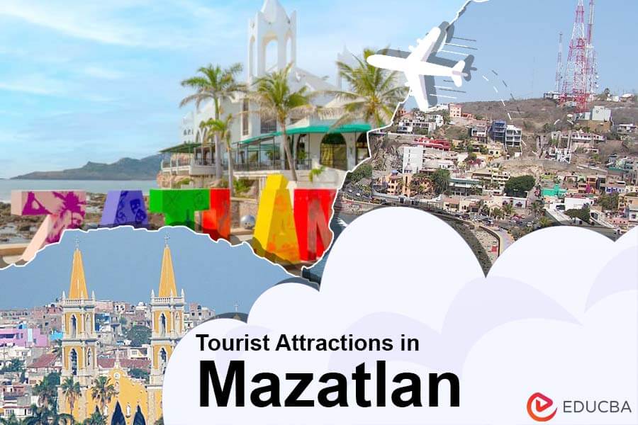 Tourist Attractions in Mazatlan