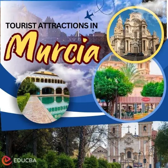 Tourist Attractions in Murcia